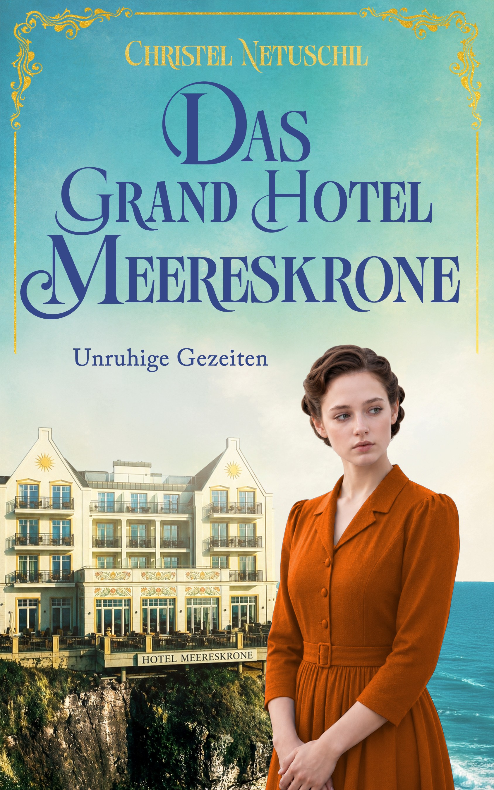 Buchcover Unruhige Gezeiten von Christel Netuschil